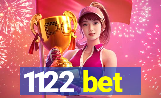 1122 bet